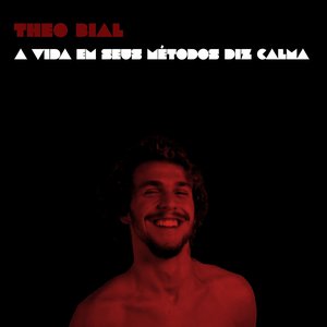 A Vida em Seus Métodos Diz Calma - Single