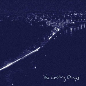 The Lasting Days EP