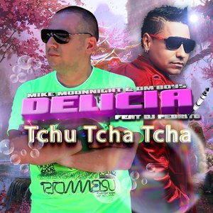 'Delicia Tchu Tcha Tcha'の画像