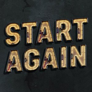 START AGAIN
