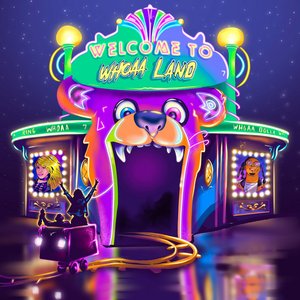 Welcome to Whoaa Land