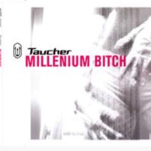 Millenium Bitch