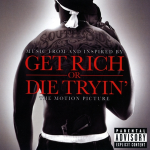 50 Cent - Get Rich Or Die Tryin