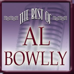 The Best Of Al Bowlly