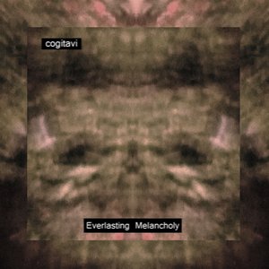 Everlasting Melancholy