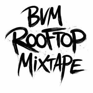 ROOFTOP MIXTAPE [Explicit]