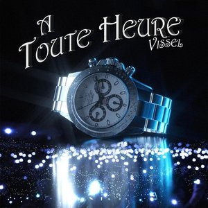 A Toute Heure - Single