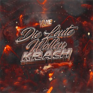 Die Leute Wollen Krach