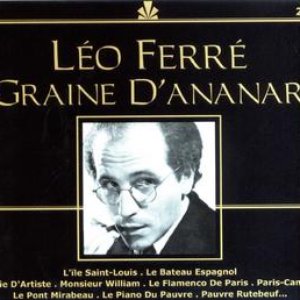 Léo Ferré: Graine D'Ananar