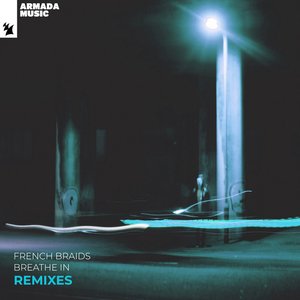 Breathe In (Remixes) - EP