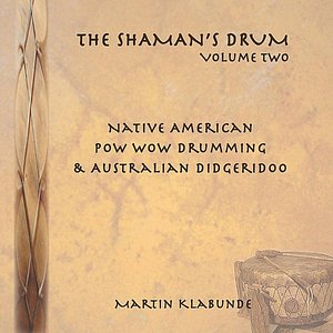 The Shaman's Drum, Vol. Two