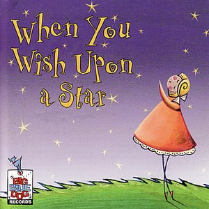 When You Wish Upon A Star