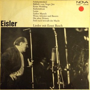 Lieder Mit Ernst Busch