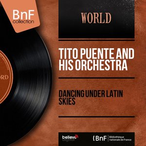 Dancing Under Latin Skies (Mono Version)