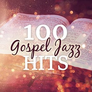 100 Gospel Jazz Hits