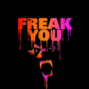 Avatar for Freak You