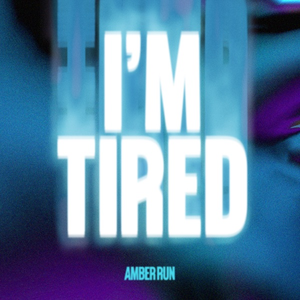 Amber Run - Ride Lyrics - Zortam Music