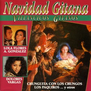 Navidad Gitana : Villancicos Gitanos