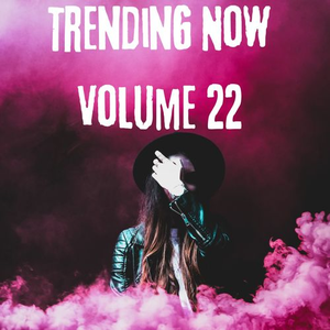 Nathan Evans - Trending Now Volume 22 - Zortam Music