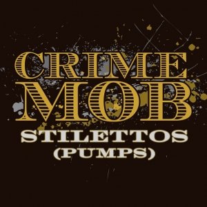 Stilettos [Pumps] [DJ Pierre's Pumps & Wild Pitch Mix]