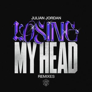 LOSING MY HEAD (REMIXES)