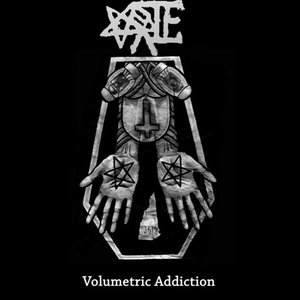 Volumetric Addiction