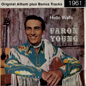 Hello Walls (Original Album Plus Bonus Tracks 1961)