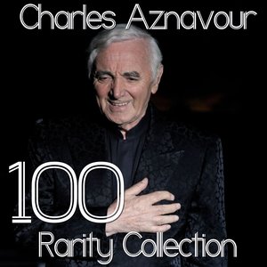 100 Rarity Collection: Aznavour