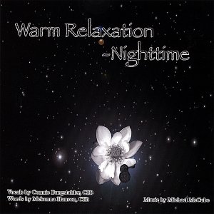 Warm Relaxation - Night Time