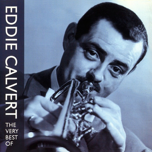 Eddie Calvert - The No. 1 Collection 80