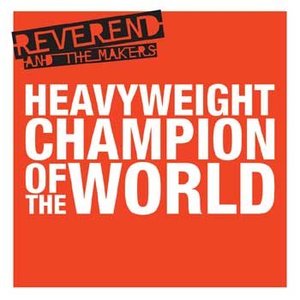 Heavyweight Champion of the World - Single
