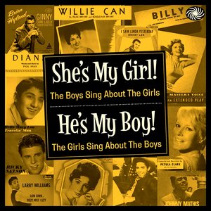 She's My Girl! He's My Boy! The Boys Sing About the Girls, The Girls Sing About the Boys