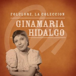 Folclore - La Colección - Ginamaria Hidalgo