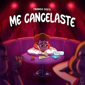 Me Cancelaste