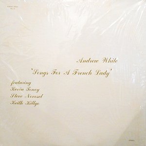 Songs For A French Lady (Dedicated To Jocelyne)