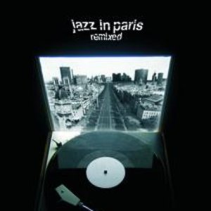 Jazz In Paris Remixed