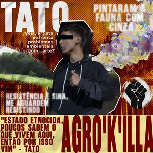 Tato Agrokilla e a Desforra Cerratense