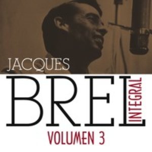 Jacques Brel Integral (1955-1962), Vol. 3/5