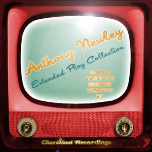 Anthony Newley - The Extended Play Collection