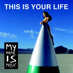 This Is Your Life - Single