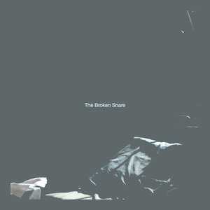 Imagen de 'The Broken Snare (Compilation VI: Albums 32-45)'