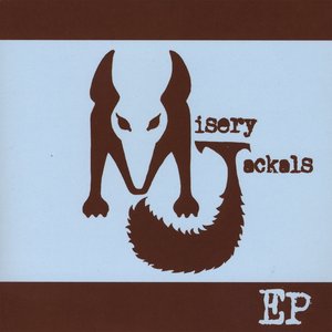 The Misery Jackals - EP