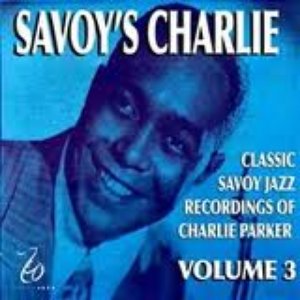 Savoy's Charlie Volume 3