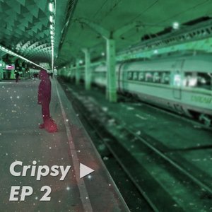 Cripsy ▶ EP 2 (2012)