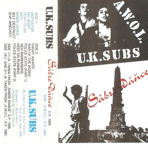 Sabre Dance E.P. 1988 And A.W.O.L. E.P. 1982