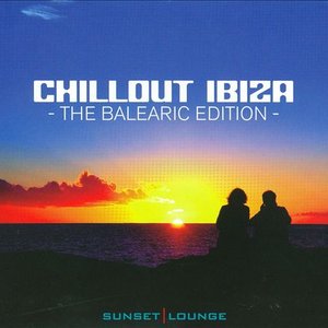 Chillout Ibiza: The Balearic Edition