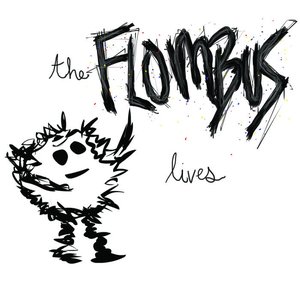 The Flombus Lives