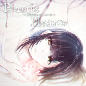 Plastic Hearts