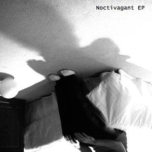 Zdjęcia dla 'Noctivagant EP'