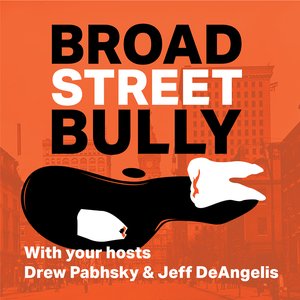 “The Broad Street Bully Podcast”的封面